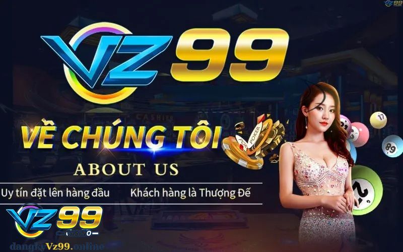 VZ99 - Thỏa Sức Khám Phá Và Trải Nghiệm Kho Trò Chơi Đồ Sộ